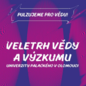 Tématem letošního veletrhu zní: Pulzujeme pro vědu Tématem letošního veletrhu zní: Pulzujeme pro vědu